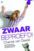 Zwaar beproefd! - Chantal van Gastel