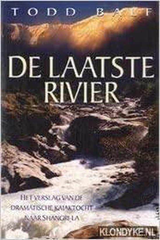 Laatste rivier - T. Balf