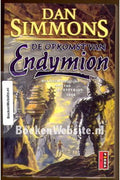 Opkomst Van Endymion - Dan Simmons, John Simmons