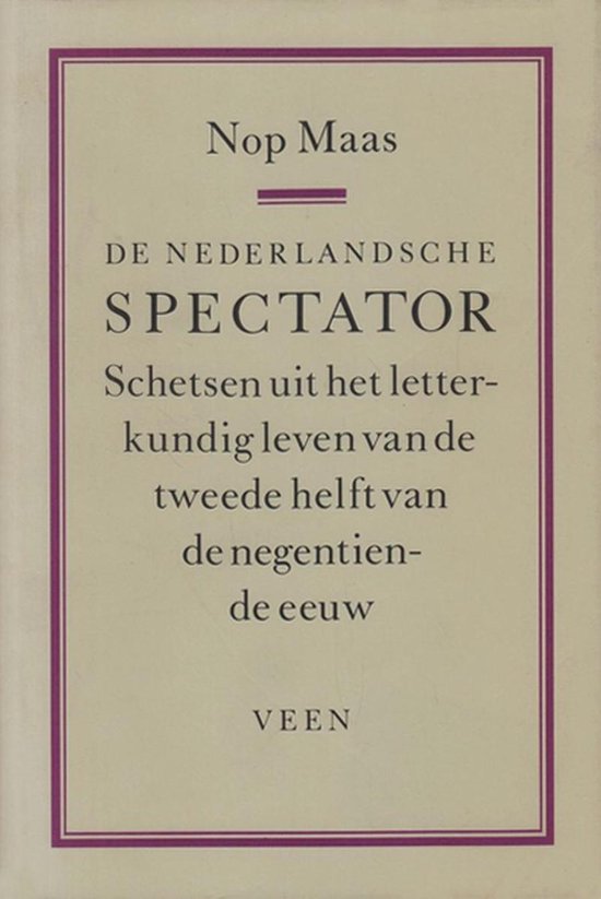 De Nederlandsche Spectator - Nop Maas, Frank Engering