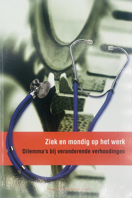 Ziek en mondig op het werk - P.A.H. van Lieshout, I.N. Hento