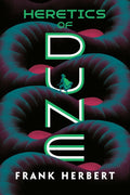 Heretics of Dune 5 - Frank Herbert, Felix Salten