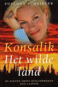 Wilde Land - H.G. Konsalik, S. Scheibler