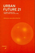 Urban Future 21 - Peter Hall, Ulrich Pfeiffer