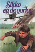 Sikko en de oorlog - S. Janse, L. Janse