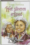 Het Zilveren Erfgoed - Anne Sietsma