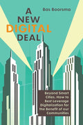 A new digital deal - Bas Boorsma