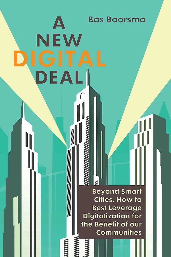 A new digital deal - Bas Boorsma