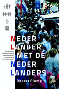 Nederlander met de Nederlanders - Robert Plomp