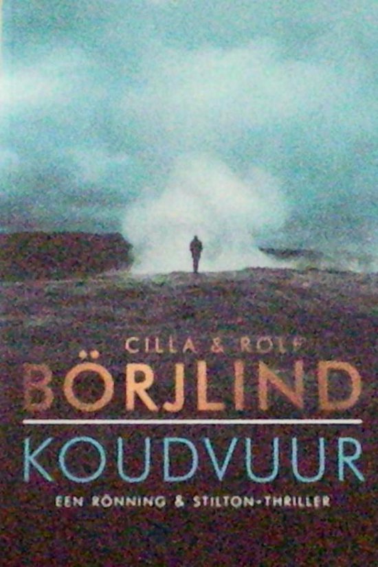 Koudvuur - Cilla Börjlind, Rolf Börjlind