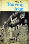 Touring Iran Philip Ward