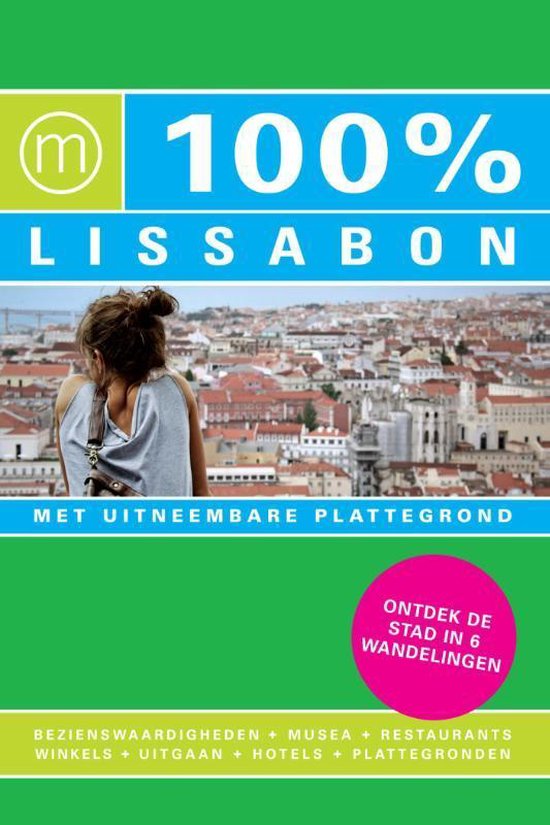 100% stedengidsen - 100% Lissabon - Lennaert Scholten