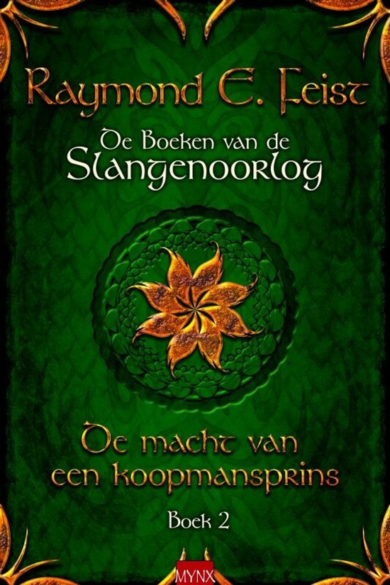 Boeken Van De Slangenoorlog 02 De Macht Van Een Koopmansprins - Raymond E. Feist
