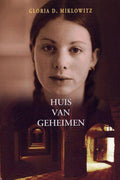 Huis Van Geheimen - Gloria D. Miklowitz