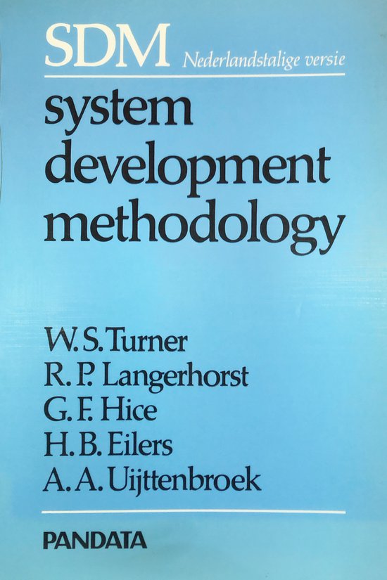 SYSTEM DEVELOPMENT METHODOLOGY. (NL - Turner
