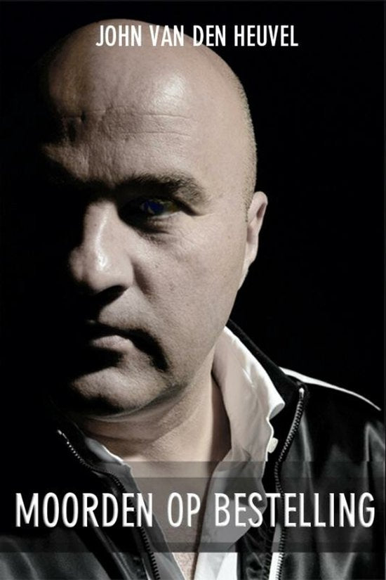Moorden op Bestelling - John van den Heuvel