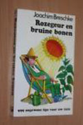 Rozegeur en bruine bonen - Breschke, Joseph Blaumeiser