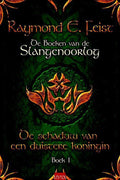 De boeken van de Slangenoorlog 1 - De schaduw van de duistere koningin - Raymond E. Feist
