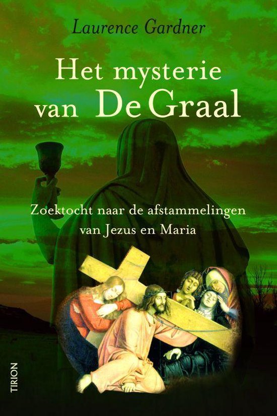 Het Mysterie Van De Graal - Laurence Gardner