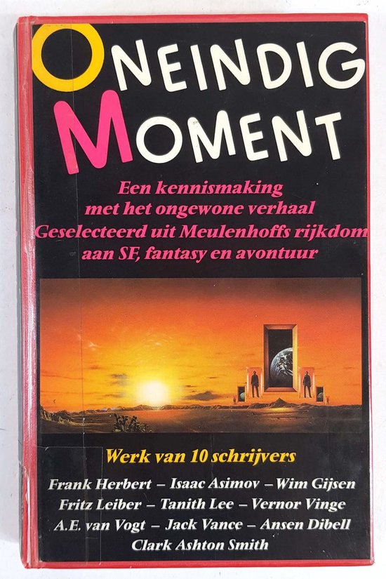 Oneindig Moment. Een kennismaking met het ongewone verhaal - Frank Herbert, Isaac Asimov