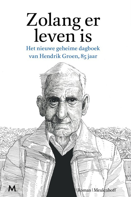 Zolang er leven is - Hendrik Groen