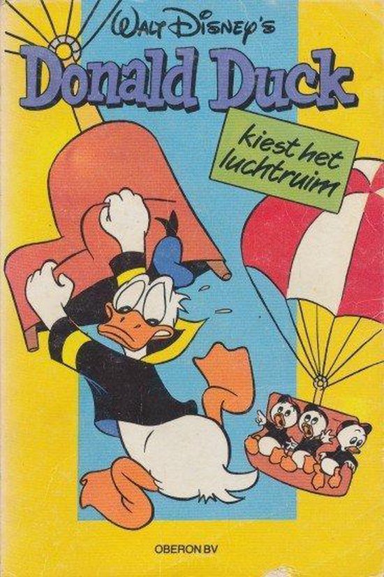 Donald Duck kiest het luchtruim - Walt Disney