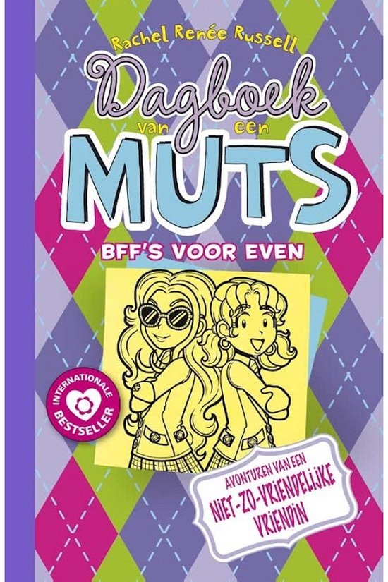 Dagboek van een muts 11 - BFF's voor even - Rachel Renée Russell