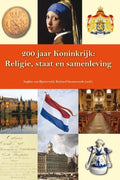 200 Jaar Koninkrijk - Bijsterveld S van