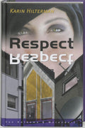 Respect - Karin Hilterman