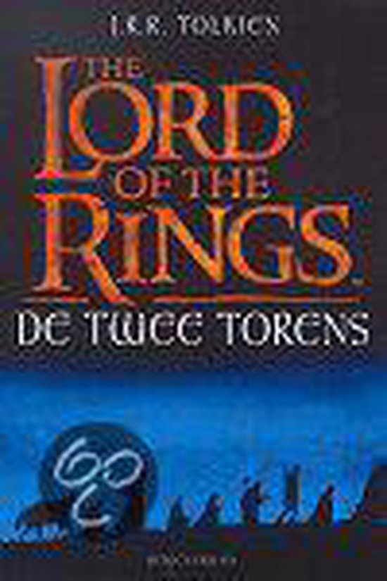 The Lord of the Rings, De twee torens - John Ronald Reuel Tolkien