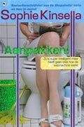 Aanpakken - Sophie Kinsella