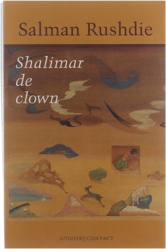 Shalimar De Clown - Salman Rushdie, Santen Karina van Vosmaer Martine