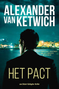 Het Pact - Alexander van Ketwich