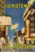 Tales of Chinatown - Sax Rohmer