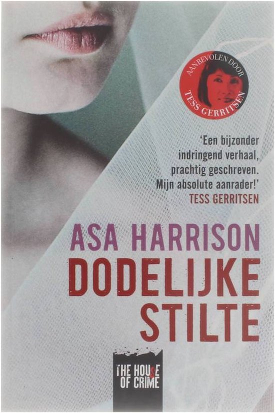 Dodelijke stilte - Asa Harrison, Asa Harrisson