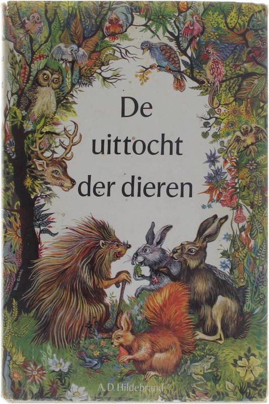 De Uittocht der dieren - A. D. Hildebrand
