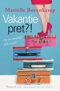 Vakantiepret ?! - Marielle Bovenkamp