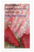 Onzichtbare ouders - Margalith Kleijwegt