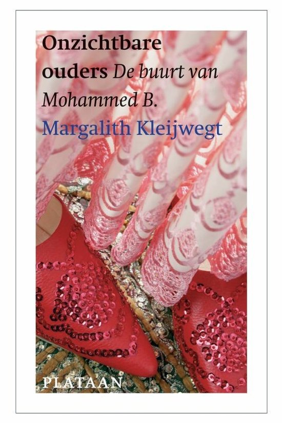 Onzichtbare ouders - Margalith Kleijwegt