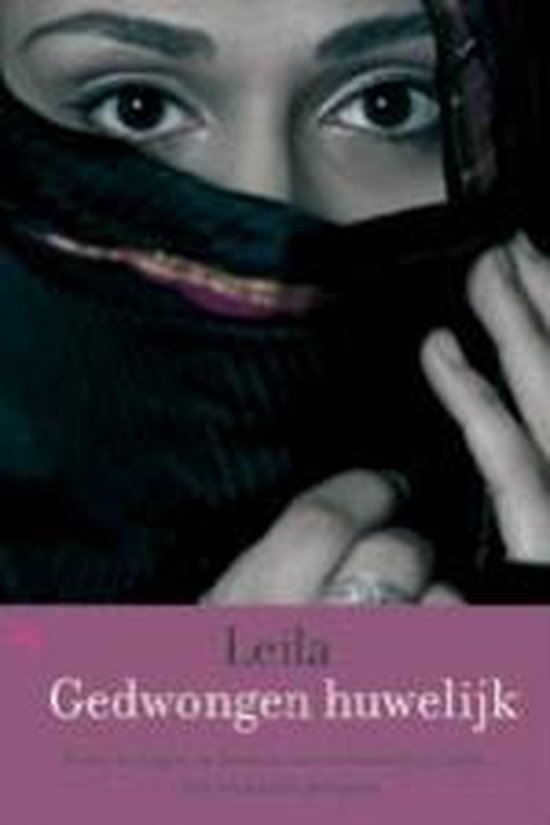 Gedwongen Huwelijk - Leila