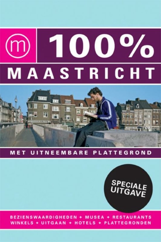100% stedengidsen - 100% Maastricht - Janneke Philippi, Fiona Ruhe