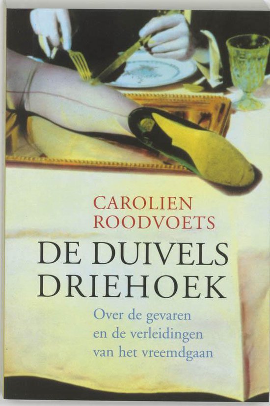 De duivelsdriehoek - Carolien Roodvoets