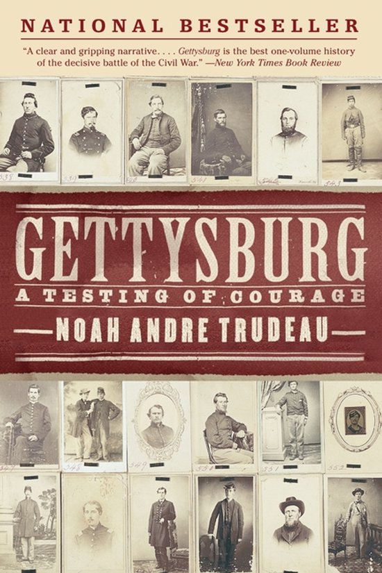 Gettysburg - Noah Andre Trudeau