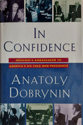 In Confidence - Anatoly Dobrynin