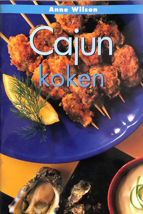Cajun Koken - Anne Wilson
