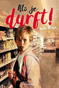 Als je durft! - Ineke Kraijo
