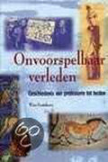 Onvoorspelbaar verleden - W. Kratsborn, A. Sinnige