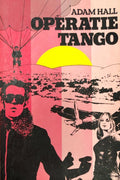 Operatie tango - Adam Hall