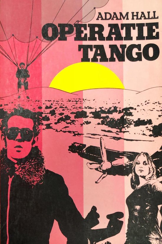 Operatie tango - Adam Hall