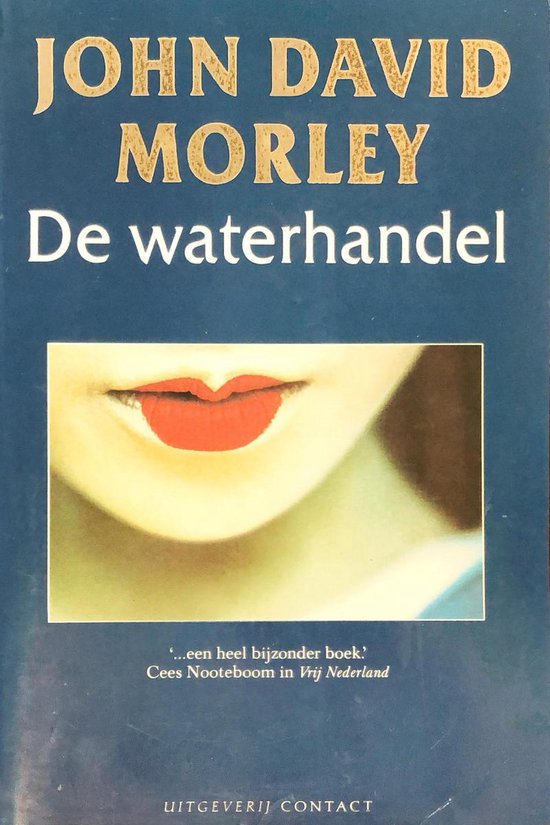 Waterhandel - John David Morley
